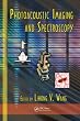 Photoacoustic Imaging and Spectroscopy (Optical Science and Engineering)