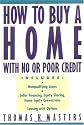 How to Buy a Home With No or Poor Credit