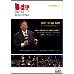 All Star Orchestra: Programs 7 & 8: Music's Emotional Impact & Mahler - Love, Sorrow and Transcendence