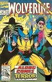 Wolverine #58 (Monkeywrenching!)