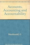 Accounts, accounting and accountability