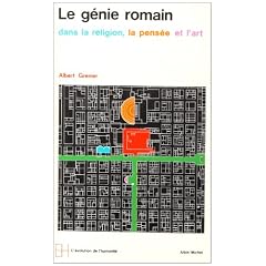 Le G�nie romain dans la religion, la pens�e, l'art