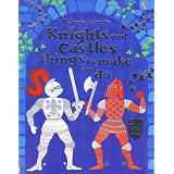 Knights and Castles Things to Make and Do (Usborne Activities)