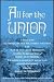 All for the Union : A History of the 2nd Rhode Island Volunteer Infantry in the War of the Great Rebellion