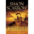 Centurion (Roman Legion 8) ~ Simon Scarrow