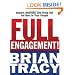 Full Engagement!: Inspire, Motivate, and Bring Out the Best in Your People