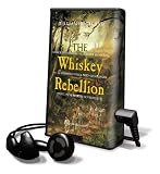 The Whiskey Rebellion