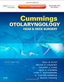 Cummings Otolaryngology - Head and Neck Surgery, 3-Volume Set: Expert Consult: Online and Print, 5e (Otolaryngology (Cummings))-