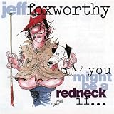 You Might Be A Redneck If...