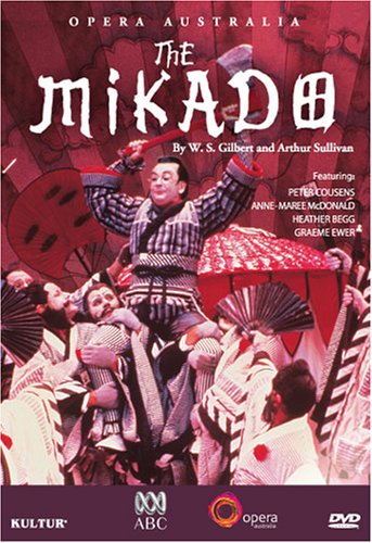 The Mikado - Gilbert And Sullivan / Australian Opera
