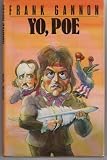 Yo, Poe (0670814814) by Gannon, Frank
