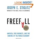 Freefall: America, Free Markets, and the Sinking of the World Economy