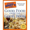 The Complete Idiot's Guide to Good Food from the Good Book (The Complete Idiot's Guide to)
