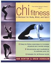 Chi Fitness: A Workout for Body, Mind, and Spirit