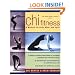 Chi Fitness: A Workout for Body, Mind, and Spirit