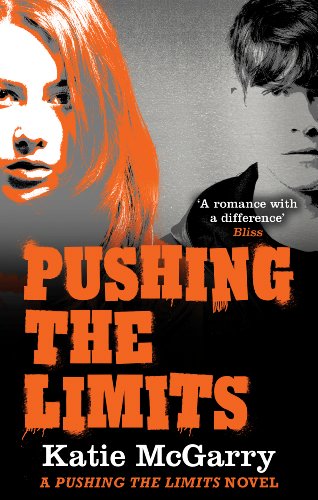 pushing the limits a pushing the limits novel