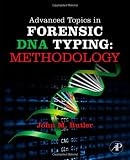 Advanced Topics in Forensic DNA Typing: Methodology