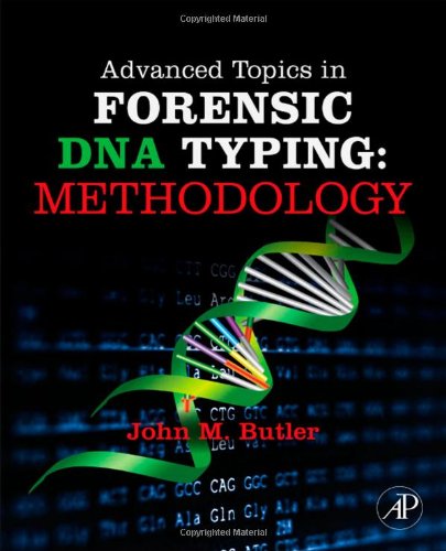 Advanced Topics in Forensic DNA Typing: Methodology
