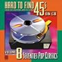 Hard to Find 45s on CD, Volume 8: 70's Pop Classics