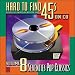 Hard to Find 45s on CD, Volume 8: 70's Pop Classics