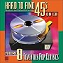 Hard to Find 45s on CD, Volume 8: 70's Pop Classics