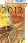 2012 Awakening: Choosing Spiritual Enlightenment Over Armageddon