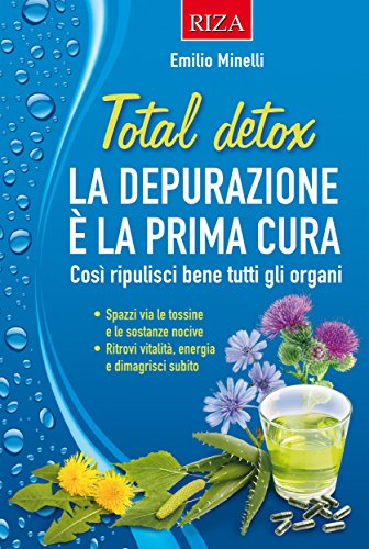Total detox (Italian Edition)
