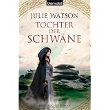 Tochter der Schw�nevon "Julie Watson"