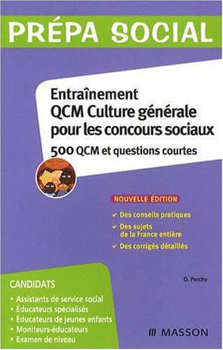 Entraînement QCM culture générale pour les concours sociaux : 500 QCM et questions courtes