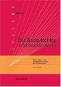 Das Baugutachten im Sachschadens-Bereich: Brand-, Sturm- und Leistungswassersch&auml;den. Mit Praxisbeispielen
