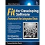 Fit for Developing Software: Framework for Integrated Tests (Robert C. Martin Series)