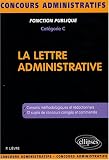 Revue Ellipses Marketing  / La lettre administrative : Catégorie C