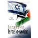 Le contentieux isra�lo-arabe