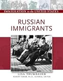 Russian Immigrants (Immigration to the United States)
