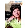 Laura Bush: An Intimate Portrait of the First Lady