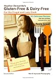 Gluten-Free & Dairy-Free for the Frugal and Lazy Cook: Healthy Eating-Eating for Life