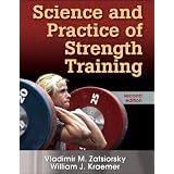 Science and Practice of Strength Training, Second Edition