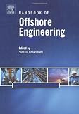 Handbook of Offshore Engineering (2-volume set) (Elsevier Ocean Engineering Series)