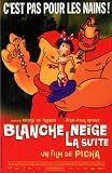Blanche-Neige, la suite