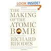 The Making of the Atomic Bomb: 25th Anniversary Edition