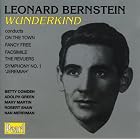Leonard Bernstein - Wunderkind: The Revuers On the Town (Original Cast and Ballet Music)... by  Billy Taylor, Leonard Bernstein, Leonard Bernstein, Leonard Joy, and Lyn Murray 