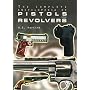 The Complete Encyclopedia of Pistols and Revolvers