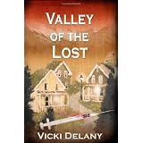 Valley of the Lost: A Constable Molly Smith Mysteryby Vicki Delany