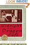 Midnight at the Dragon Cafe: A Novel (Alex Awards (Awards))