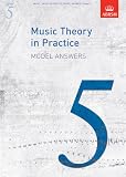Music Theory in Practice: Answers Grade 5