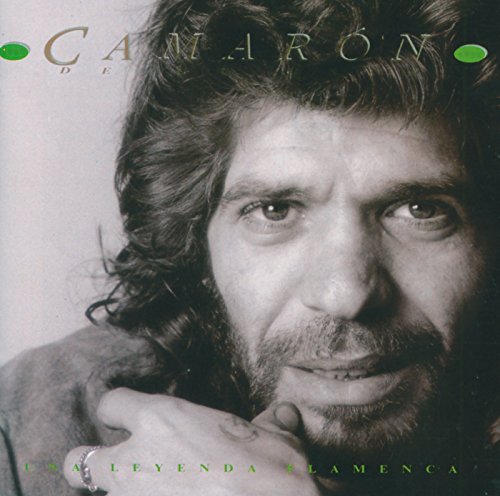 Camaron - Una Leyenda Flamenca - Zortam Music