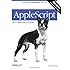 AppleScript: The Definitive Guide, 2nd Edition