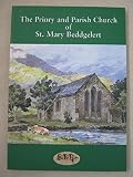A guide to the priory and parish church of St Mary, Beddgelert Gwynedd