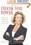 Thank You Power: Making the Science of Gratitude Work for You