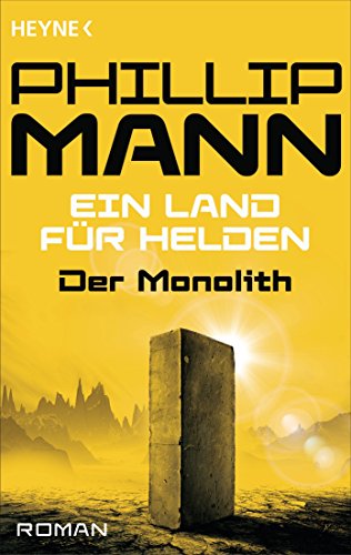 Der Monolith -: Ein Land für Helden 2 - Roman (German Edition)